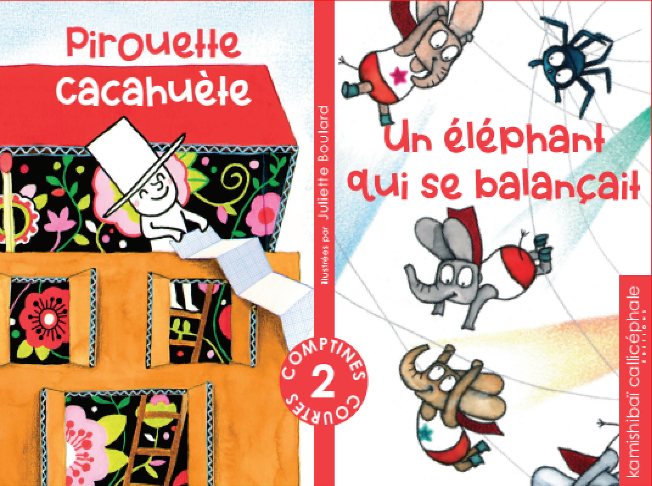 Pirouette Cacahuète / Un éléphant qui se balançait