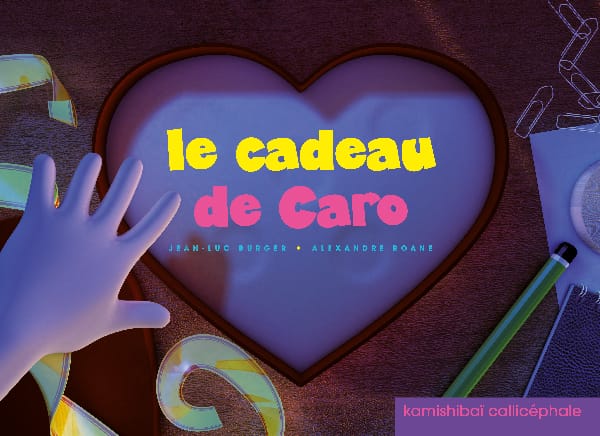 Le cadeau de Caro : Kamishibaï | Burger, Jean-Luc