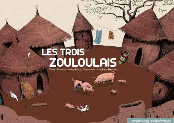 Les trois Zouloulais : Kamishibaï | Jenner-Metz, Florence . Auteur