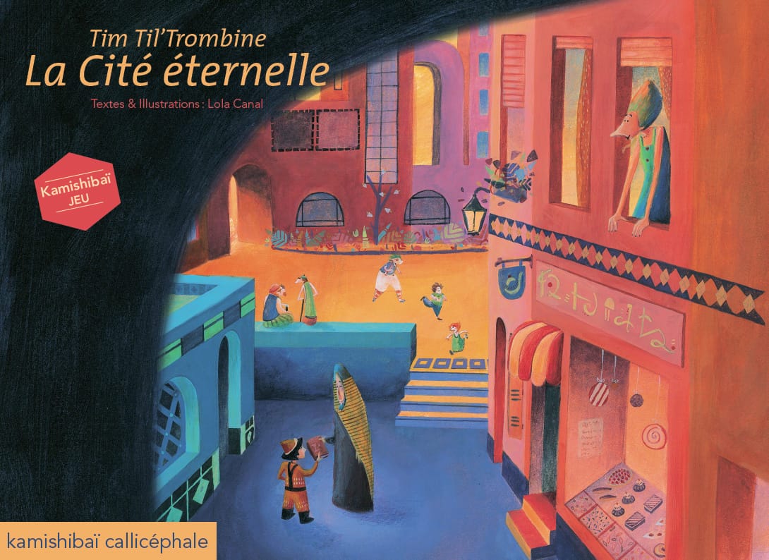 Tim Til' Trombine - La Cité éternelle   Kamishibaï jeu