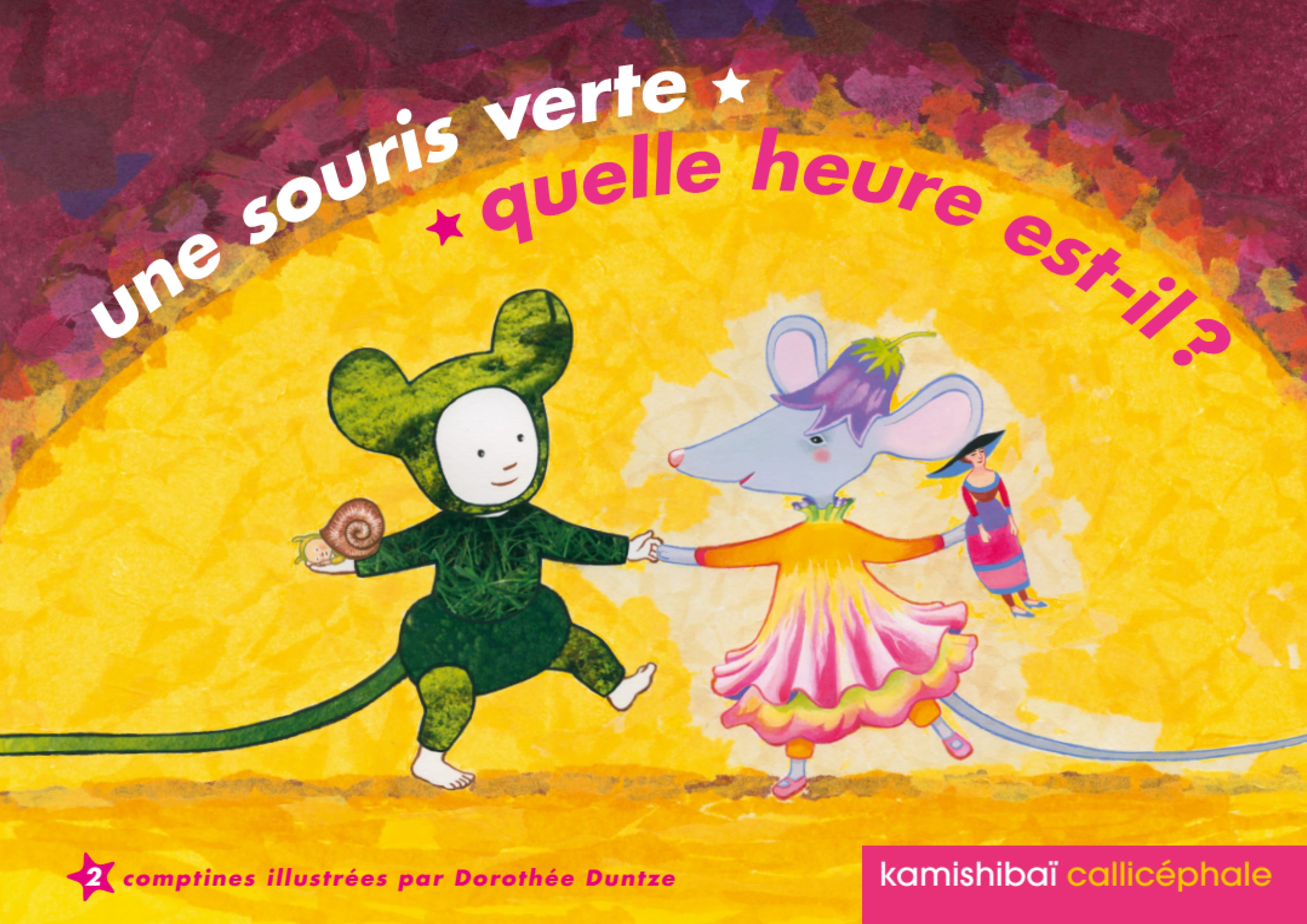 Une souris verte : Kamishibaï Quelle heure est-il ? | Duntze, Dorothée. Auteur. Illustrateur