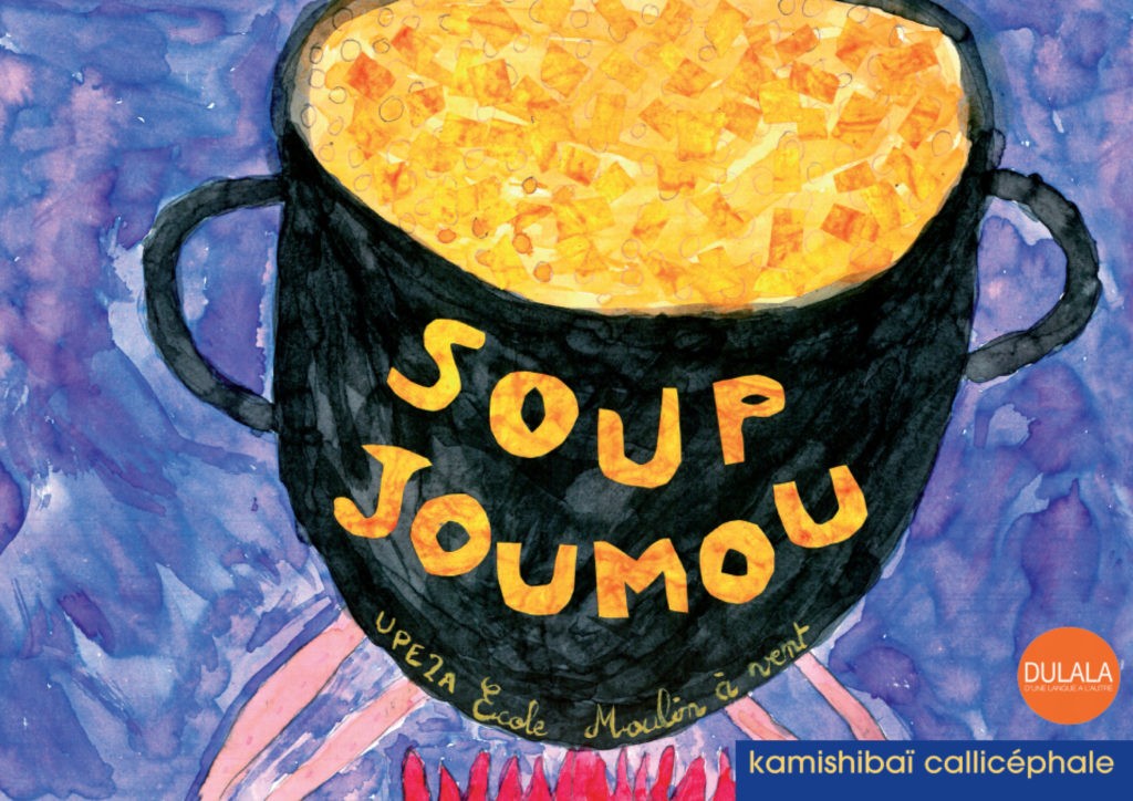 Soup Joumou Projet d'école Éditions Callicéphale