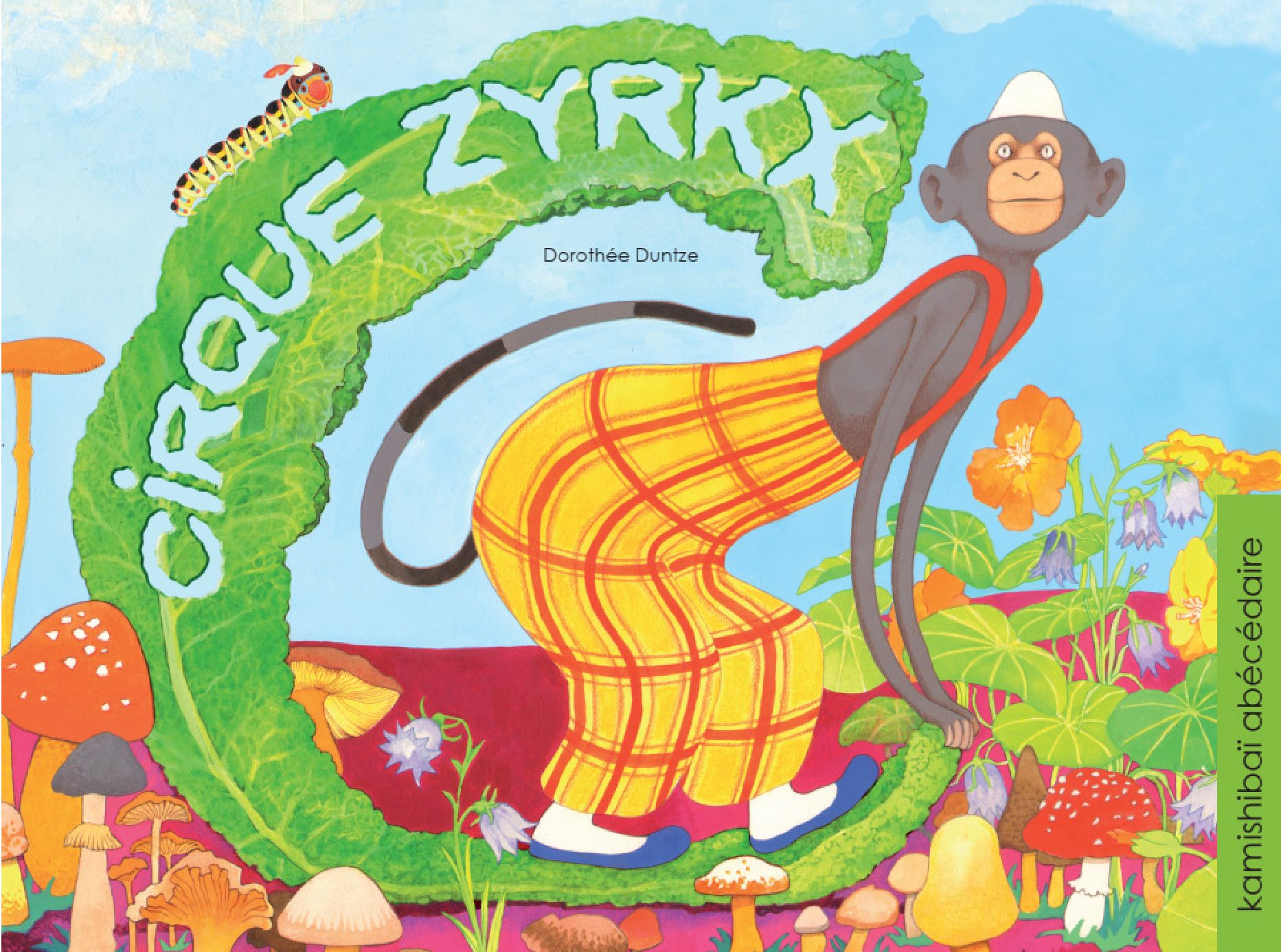 Cirque ZYRKX - Abécédaire