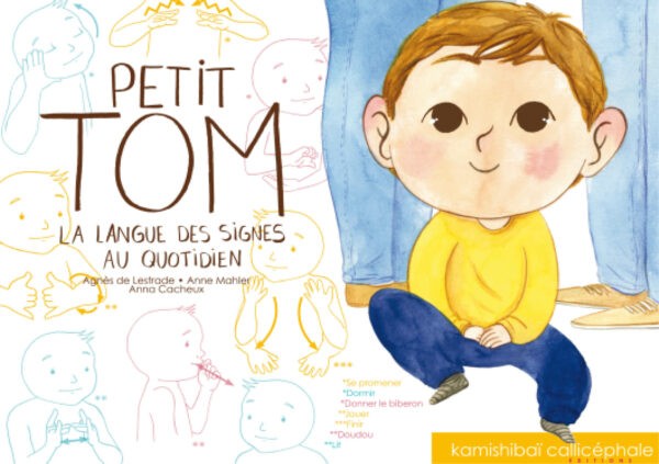 Petit Tom _ La langue des signes au quotidien