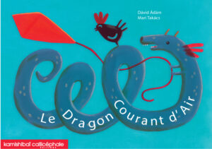 Le dragon Courant d'Air