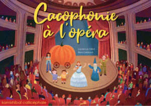 Cacophonie à l'opéra - Septembre 2025